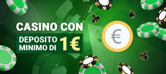 Casinò Minimo Deposito 1 Euro Gioca Senza Stress Casinò Minimo Deposito 1 Euro Gioca Senza Stress