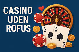 Casino Uden Om Rufus En Guide til Spiloplevelser 576235253 Casino Uden Om Rufus En Guide til Spiloplevelser 576235253