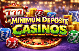 Exploring the Best 5 Minimum Deposit Casinos -693218590