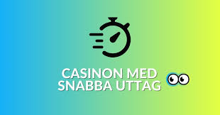 Casino Online med Snabba Uttag Så Fungerar Det