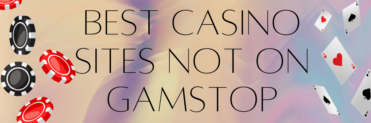 Discovering Reputable Casinos Not Registered with GamStop -2008022761 Discovering Reputable Casinos Not Registered with GamStop -2008022761