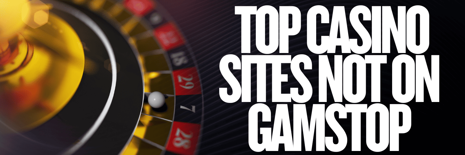 Understanding UK Casinos Not Signed Up with GamStop Understanding UK Casinos Not Signed Up with GamStop