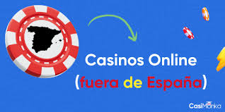 Casinos Fuera de España Una Guía Completa para Jugadores